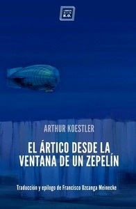 El Ártico desde la ventana de un zepelín