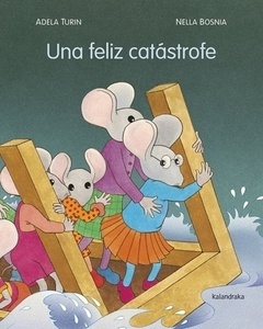 Una feliz catástrofe