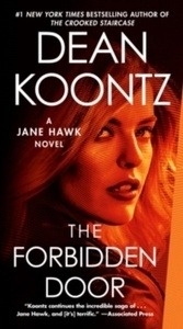 The Forbidden Door : A Jane Hawk Novel : 4