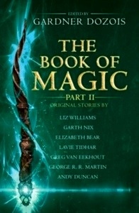 The Book of Magic: Part 2 : A Collection of Stories by Various Authors
