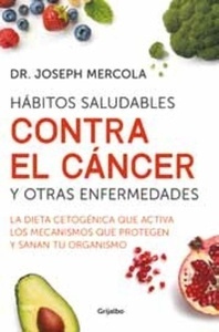 Hábitos saludables contra el cáncer y otras enfermedades