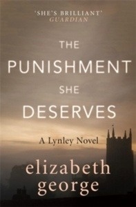 The Punishment She Deserves : An Inspector Lynley Novel: 17