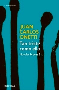 Novelas breves 2. Tan triste como ella