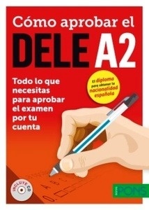 Cómo aprobar el DELE A2 (el diploma para obtener la nacionalidad española)