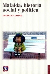 Mafalda: historia social y política