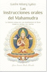 Las instrucciones orales del Mahamudra