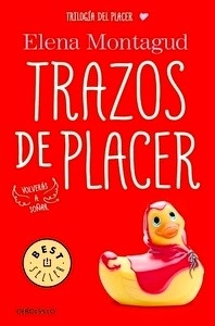 Trilogía del placer 1. Trazos de placer