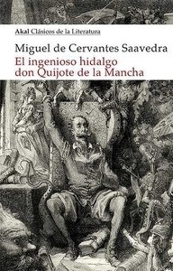 El ingenioso hidalgo don Quijote de la Mancha