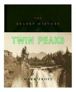 The Secret History of Twin Peaks