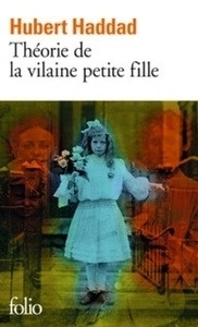 Theorie de la vilaine petite fille