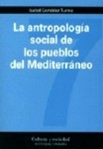 La antropología social de los pueblos del Mediterráneo
