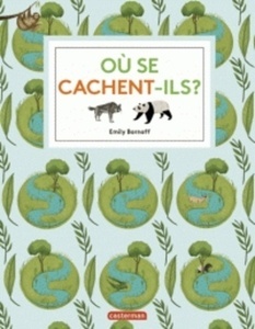 Où se cachent-ils ?