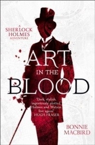 Art in the Blood : A Sherlock Holmes Adventure
