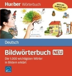 Bildwörterbuch Deutsch neu. A1+