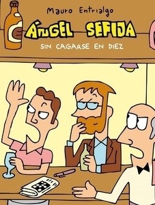 Ángel Sefija sin cagarse en diez