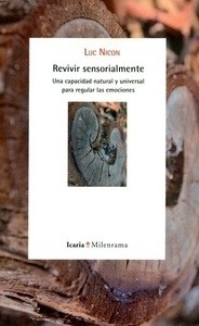 Revivir sensorialmente