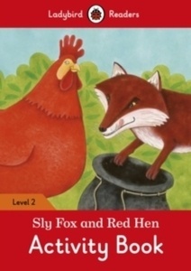 SLY FOX AND RED HEN ACTIVITY BOOK (LB)