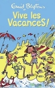 Vive les vacances!