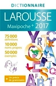 Maxipoche plus. Dictionnaire de Français. Ed. 2017