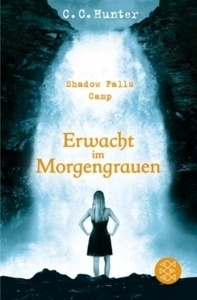 Shadow Falls Camp - Erwacht im Morgengrauen