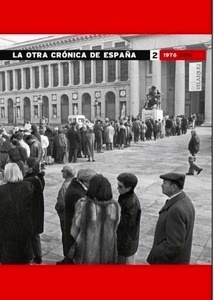 La otra crónica de España 2