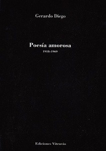 Poesía amorosa 1918-1969