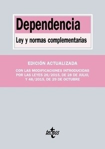 Dependencia. Ley y normas complementarias