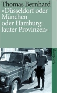 Städtebeschimpfungen. Düsseldorf oder München oder Hamburg: lauter Provinzen