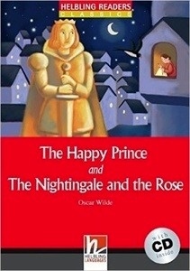 The Happy Prince + The Nightingale and The Rose with CD Audio