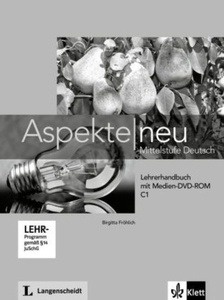 Aspekte Neu 3 (C1) Lehrerhandbuch mit DVD-ROM