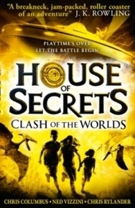 Clash of the Worlds (The House of Secrets 3)