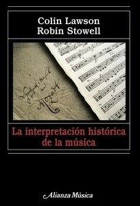 La interpretación histórica de la música