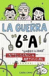 La guerra de 6º A (nº 3)