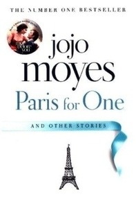 Paris For One and other Stories