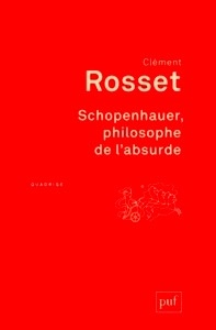 Schopenhauer, philosophe de l'absurde