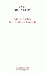 Le siècle de Baudelaire