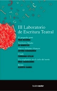 III Laboratorio de Escritura Teatral