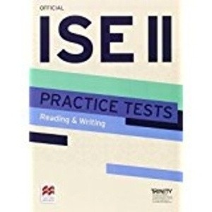 ISE II Practice Tests Reading and Writing
