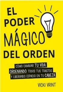 El poder mágico del orden