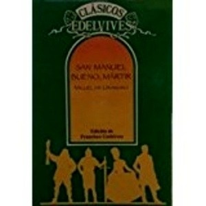 San Manuel, bueno mártir