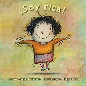 ¡Soy rica!