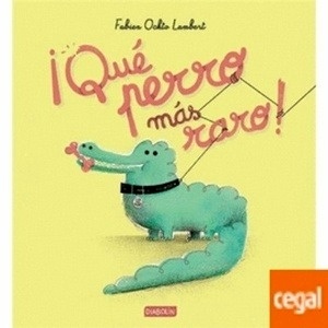 ¡Qué perro más raro!