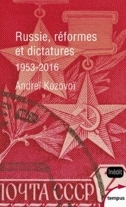 Russie, reformes et dictatures
