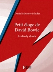 Petit éloge de David Bowie - Le dandy absolu