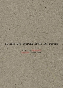 El aire que suspira entre las flores