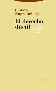 El derecho dúctil