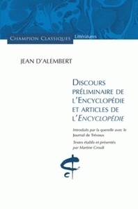 Discours préliminaire de l'Encylcopédie et articles de l'Encylopédie