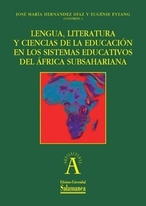 Lengua, literatura y ciencias de la educación en los sistemas educativos del África subsahariana