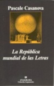 La República mundial de las Letras