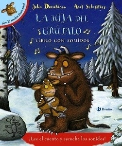 La hija del grúfalo. Libro con sonidos